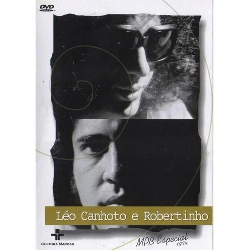 DVD Léo Canhoto E Robertinho - MPB Especial Em Promoção | Ofertas Na ...