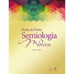 Livro - Semiologia Médica - 8ª Ed. Menor preço em Livro - Semiologia Médica - 8ª Ed.