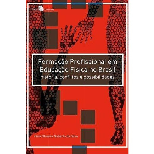 A História da Educação Física no Brasil