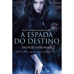 Menor preço em Livro - A espada do destino - The Witcher - A saga do bruxo Geralt de Rívia