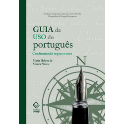 Livro - Guia de uso do português - 2ª edição: Confrontando regras e usos Menor preço em Livro - Guia de uso do português - 2ª edição: Confrontando regras e usos