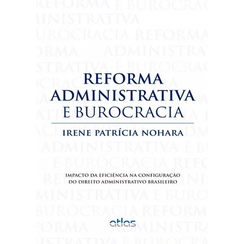 Livro - Reforma Administrativa E Burocracia Em Promoção | Ofertas Na ...