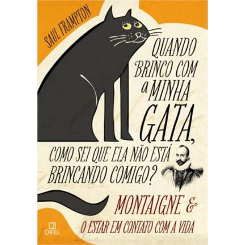 Livro - Quando brinco com a minha gata, como sei que ela não está brincando  comigo? em Promoção na Americanas