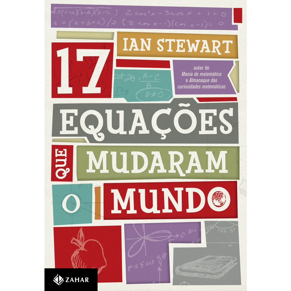 17 Equações Que Mudaram O Mundo 1ª Ed. No Shoptime