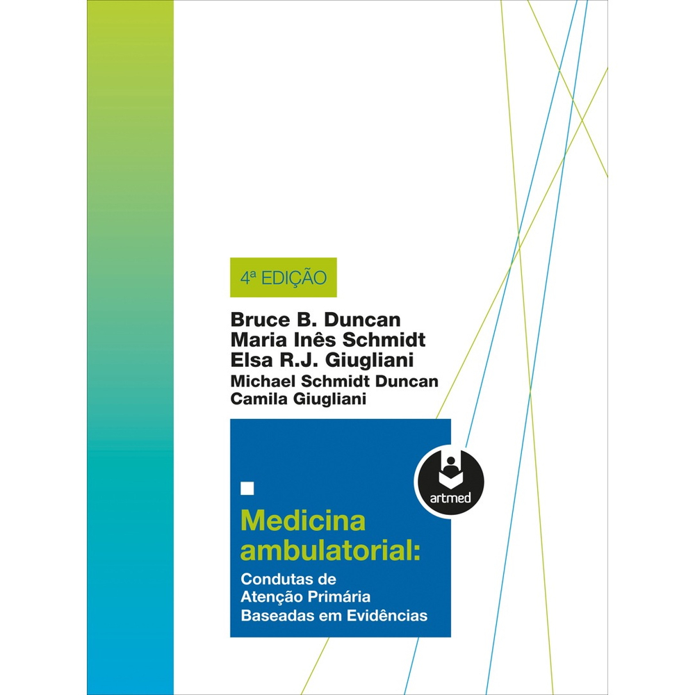 Livro - Medicina Ambulatorial: Condutas De Atenção Primária Baseadas Em ...