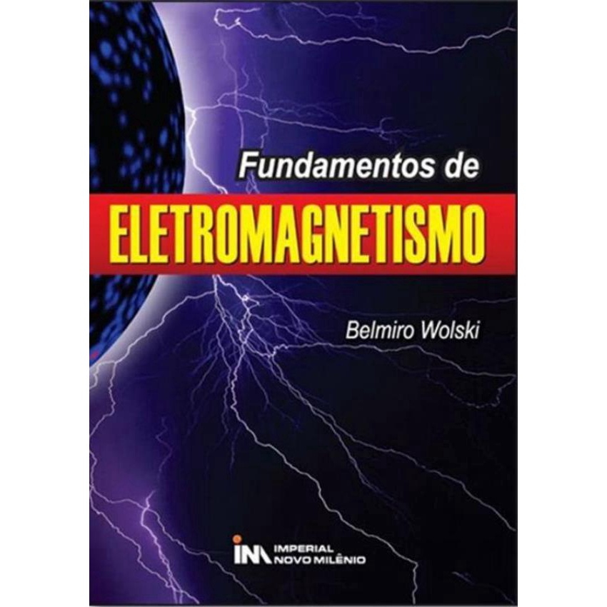 Livro Fundamentos De Eletromagnetismo - 2 Ed Em Promoção | Ofertas Na ...