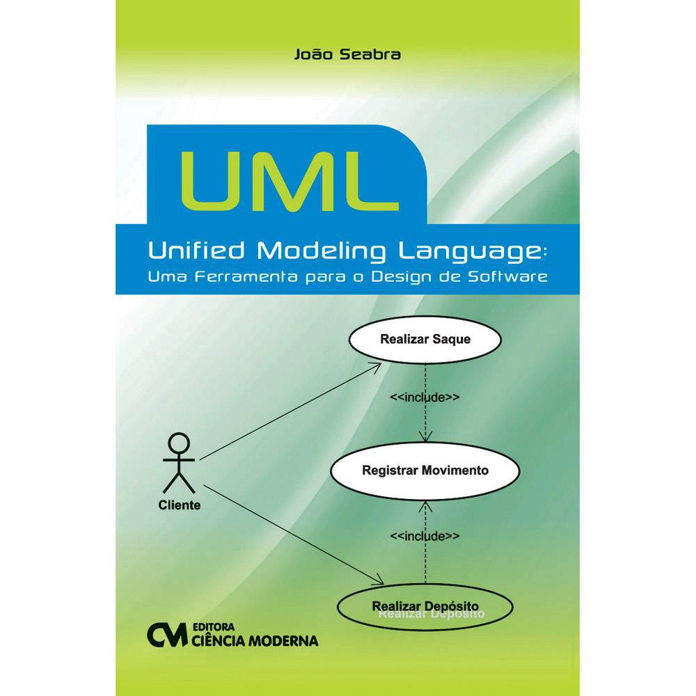 Uml - Unified Modelling Language: Uma ferramenta para o design de ...