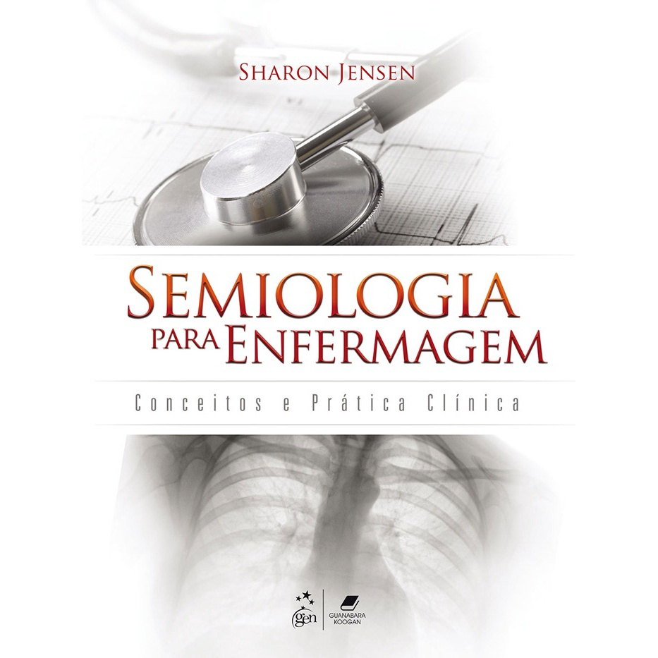 Livro - Semiologia Para Enfermagem -Conceitos E Prática Clínica Em ...