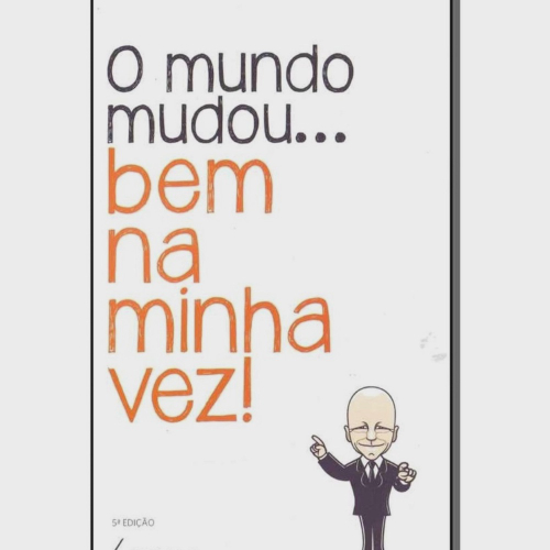 Bem na minha vez!