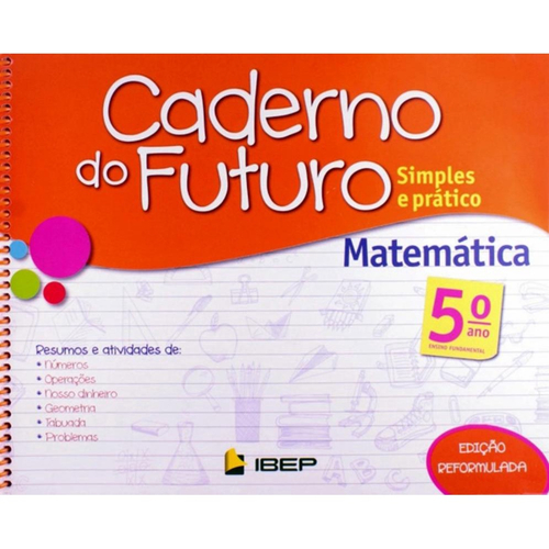 Livro Caderno do Futuro Simples e Prático Matemática Ensino