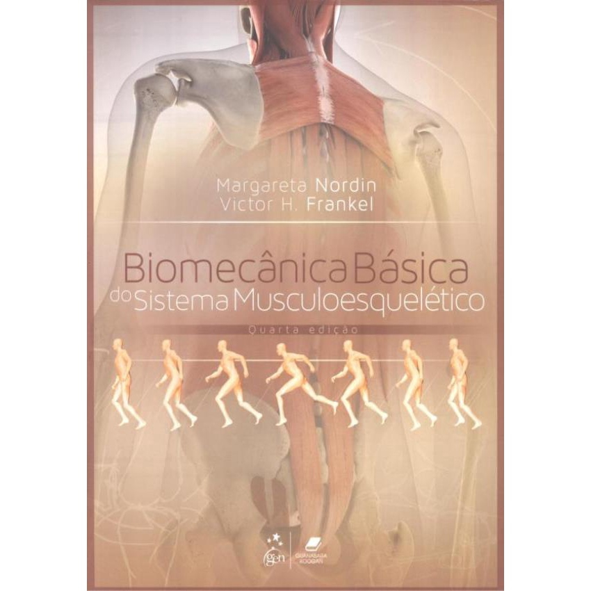 Livro - Biomecânica Básica Do Sistema Musculoesquelético Em Promoção Na ...