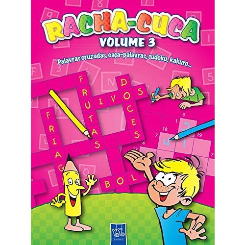 RACHA-CUCA VOLUME 4 - PALAVRAS CRUZADAS CAÇA-PALAVRAS SUDOKU