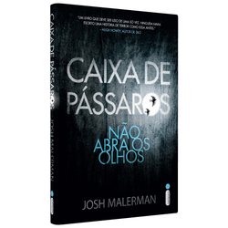 Livro - Caixa de pássaros - Bird Box: Não abra os olhos Menor preço em Livro - Caixa de pássaros - Bird Box: Não abra os olhos