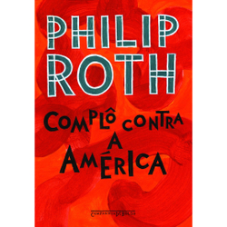 Livro - Complô contra a América Menor preço em Livro - Complô contra a América
