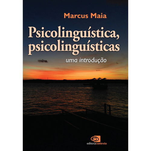 Psicolinguistica, Psicolinguisticas - 1ª Ed. Em Promoção Na Americanas