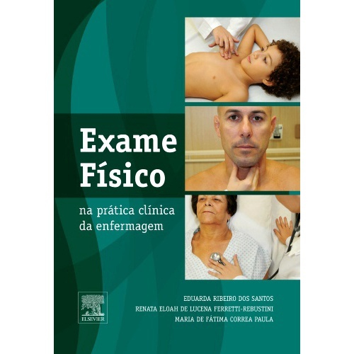 Livro - Anamnese e Exame Físico: Avaliação Diagnóstica de