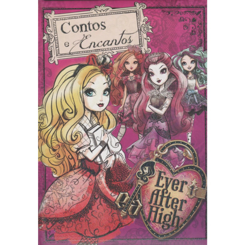 Ever After High – O livro das lendas