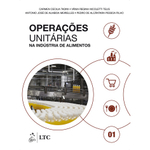 Operações Unitárias Na Indústria De Alimentos - 1ª Ed.