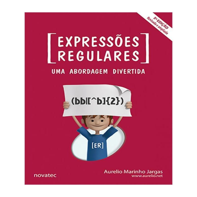 Expressoes Regulares Uma Abordagem Divertida | Submarino