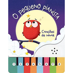 Livro - O pequeno pianista : Canções de ninar Menor preço em Livro - O pequeno pianista : Canções de ninar
