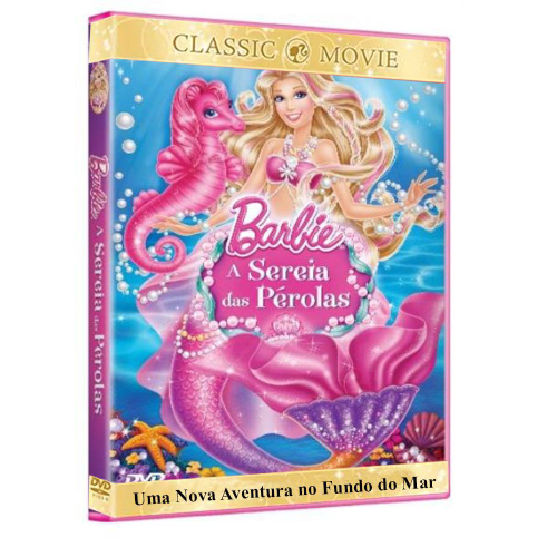 Barbie - Histórias encantadoras: Sereia das pérolas; Barbie Butterfly e a  princesa Fairy; Escola de princesas