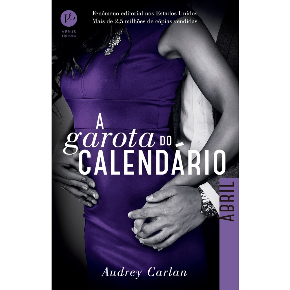 Livro - A garota do calendário: Abril em Promoção na Americanas