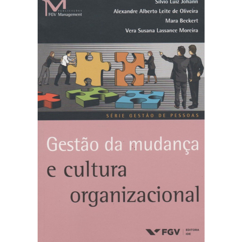 Gestão Da Mudança E Cultura Organizacional 1ed15 Submarino 9737