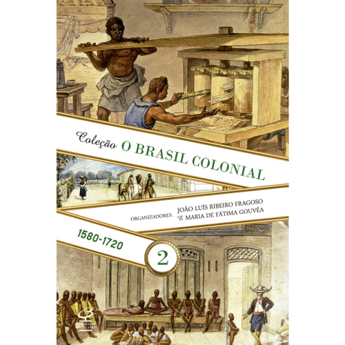 Livro - O Brasil Colonial (Vol. 2): 1480-1720 Menor preço em Livro - O Brasil Colonial (Vol. 2): 1480-1720