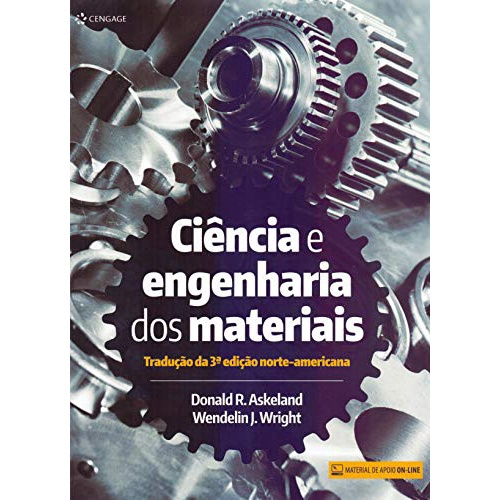 Ciência E Engenharia Dos Materiais Tradução Da 3ª Edição Norte ...