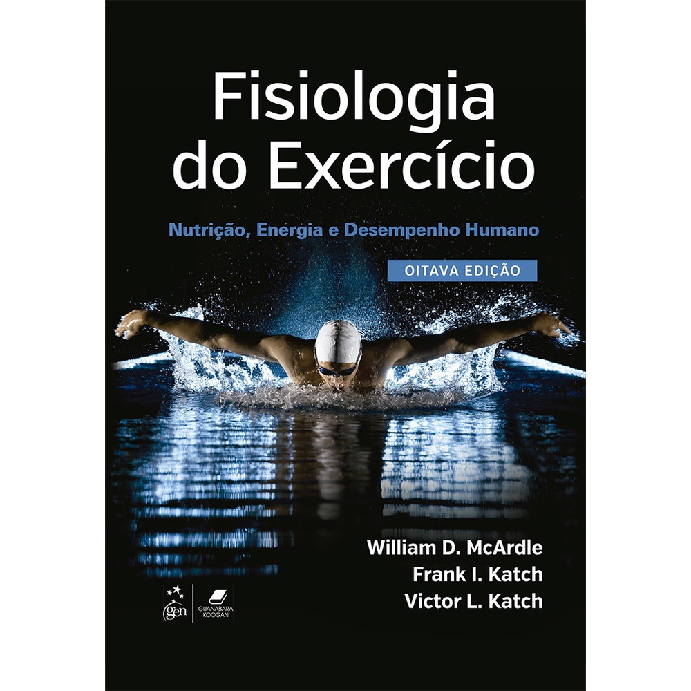 Fisiologia Do Exercício - Nutrição, Energia E Desempenho Humano - 8ª Ed ...