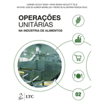 Operações Unitárias Na Indústria De Alimentos - Vol. 2 - 1ª Ed.