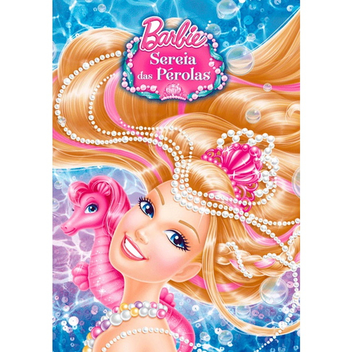 Barbie - Histórias encantadoras: Sereia das pérolas; Barbie Butterfly e a  princesa Fairy; Escola de princesas