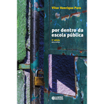 Por Dentro Da Escola Publica - 4ª Ed