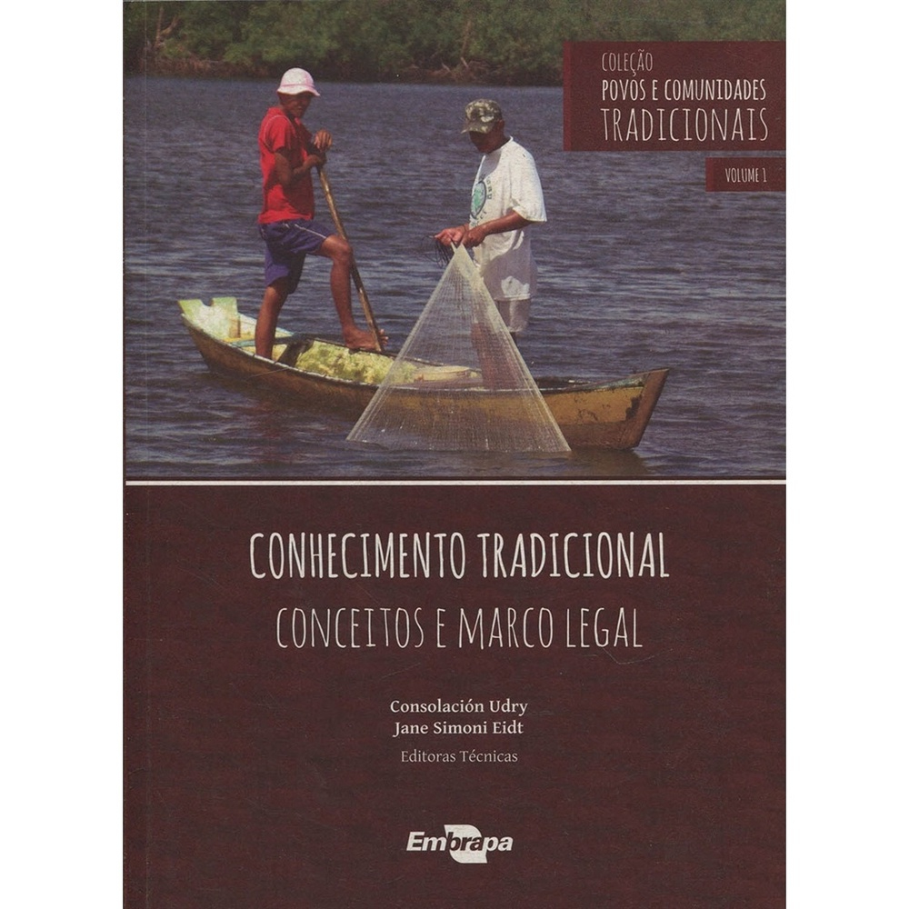 Conhecimento Tradicional - Volume I - Conceitos E Marco Legal | Submarino