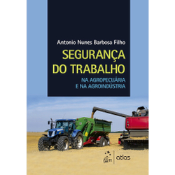 Livro - Segurança do Trabalho na Agropecuária e na Agroindústria Menor preço em Livro - Segurança do Trabalho na Agropecuária e na Agroindústria