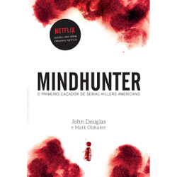 Livro - Mindhunter: O primeiro caçador de serial killers americano é boa?