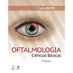 Livro - Oftalmologia - Ciências Básicas: Ciências Básicas