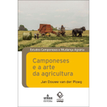 Livro - Camponeses e a arte da agricultura: Um manifesto chayanoviano