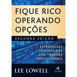 Livro - Fique rico operando opções: estratégias vencedoras dos traders profissionais Menor preço em Livro - Fique rico operando opções: estratégias vencedoras dos traders profissionais
