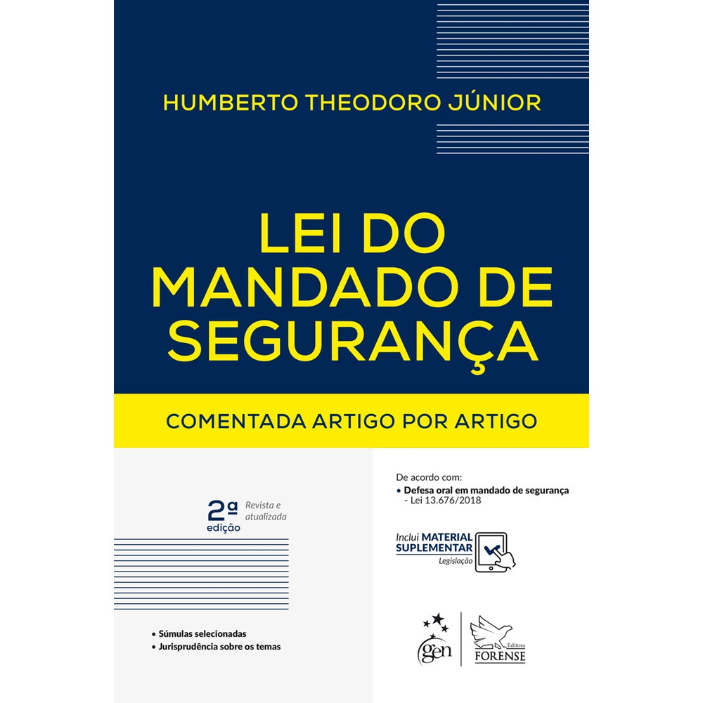 Livro - Lei Do Mandado De Segurança - Comentada Artigo Por Artigo Em ...