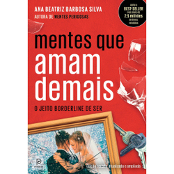 Livro - Mentes que amam demais: O jeito borderline de ser (Edição revista, atualizada e ampliada) Menor preço em Livro - Mentes que amam demais: O jeito borderline de ser (Edição revista, atualizada e ampliada)