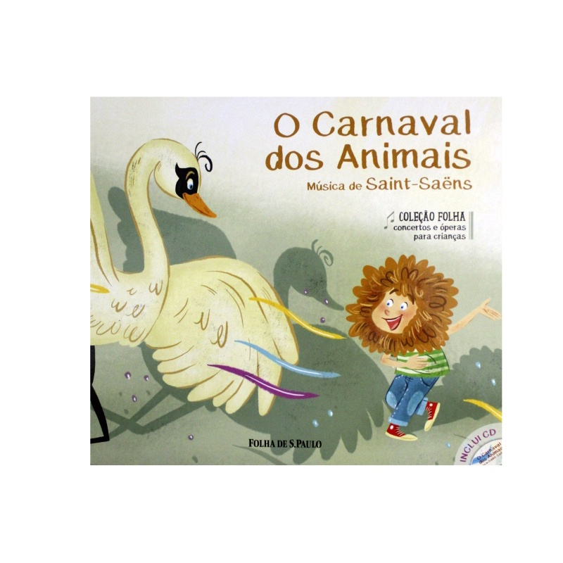 Saint-Saens: Carnaval dos Animais