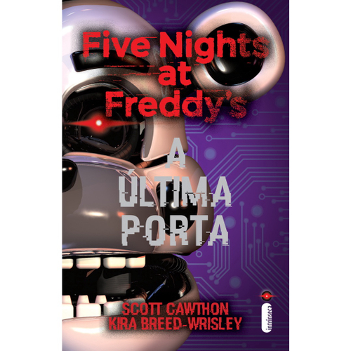 Olhos Prateados: (Série Five nights at Freddy's vol. 1), de