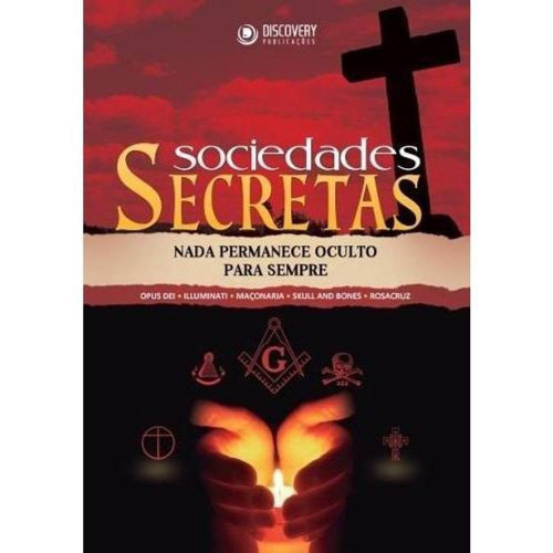 Livro Sociedades Secretas -Nada Permanece Oculto Para Sempre em Promoção na  Americanas