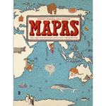 Livro - Mapas: Uma viagem deslumbrante pelas terras, mares e culturas do mundo