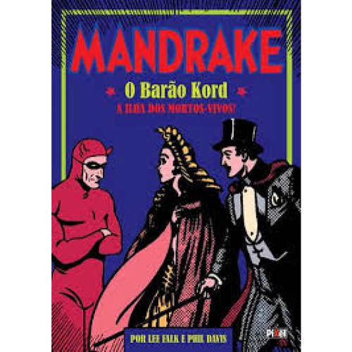 Mandrake: O Mágico Por Galep