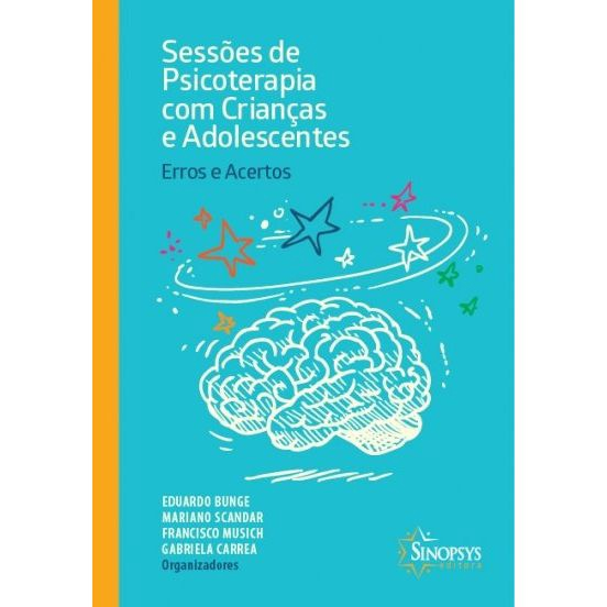 Livro Sessões De Psicoterapia Com Crianças E Adolescentes Erros E