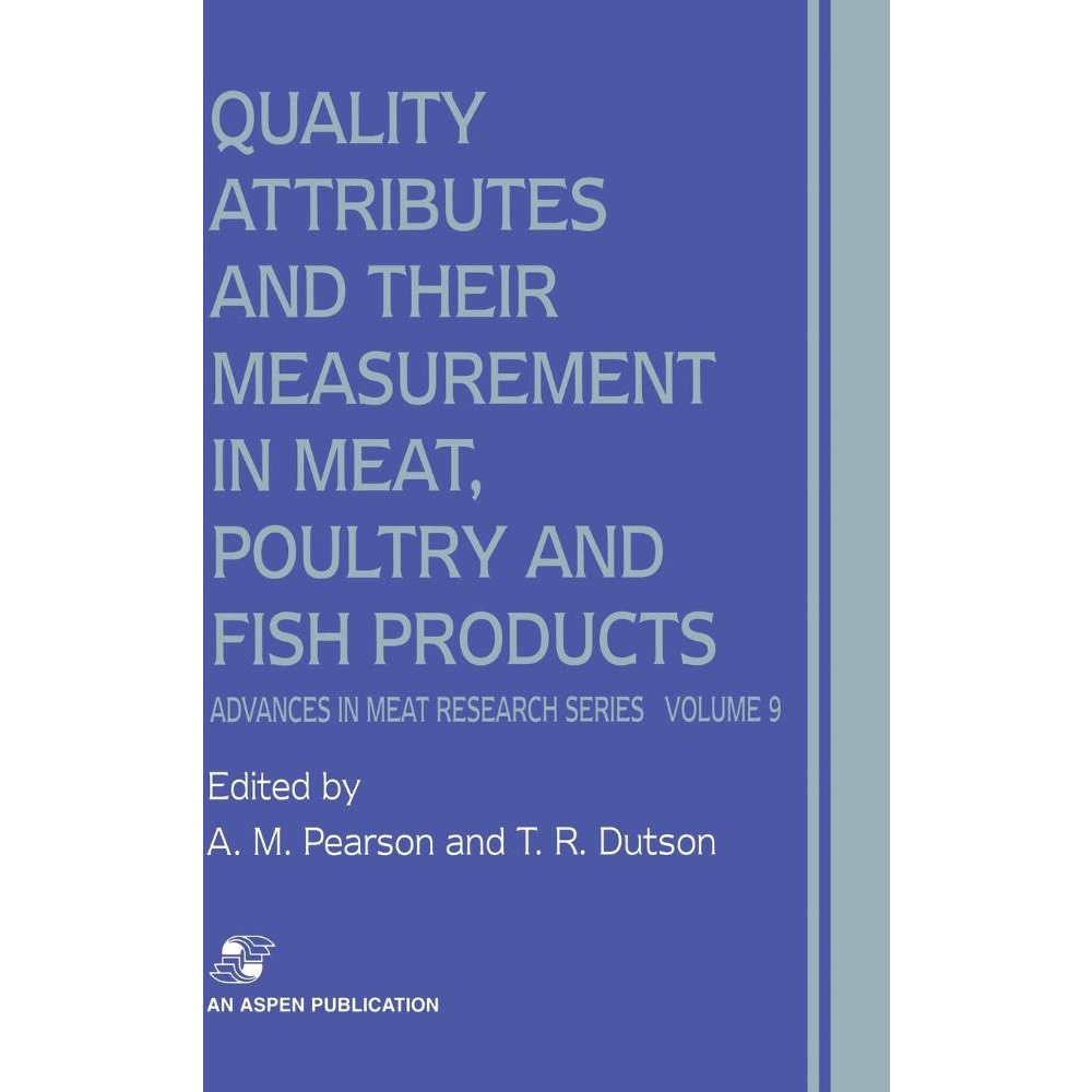 Quality Attributes and Their Measurement in Meat, Poultry and Fish