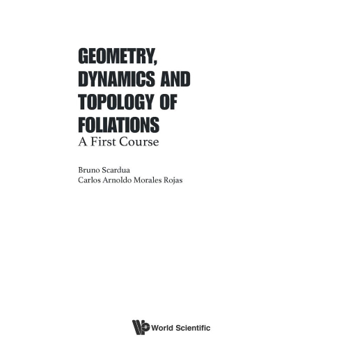 Geometry, Dynamics And Topology Of Foliations | Submarino