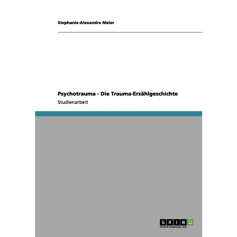 Psychotrauma - Die Trauma-Erzhlgeschichte No Shoptime